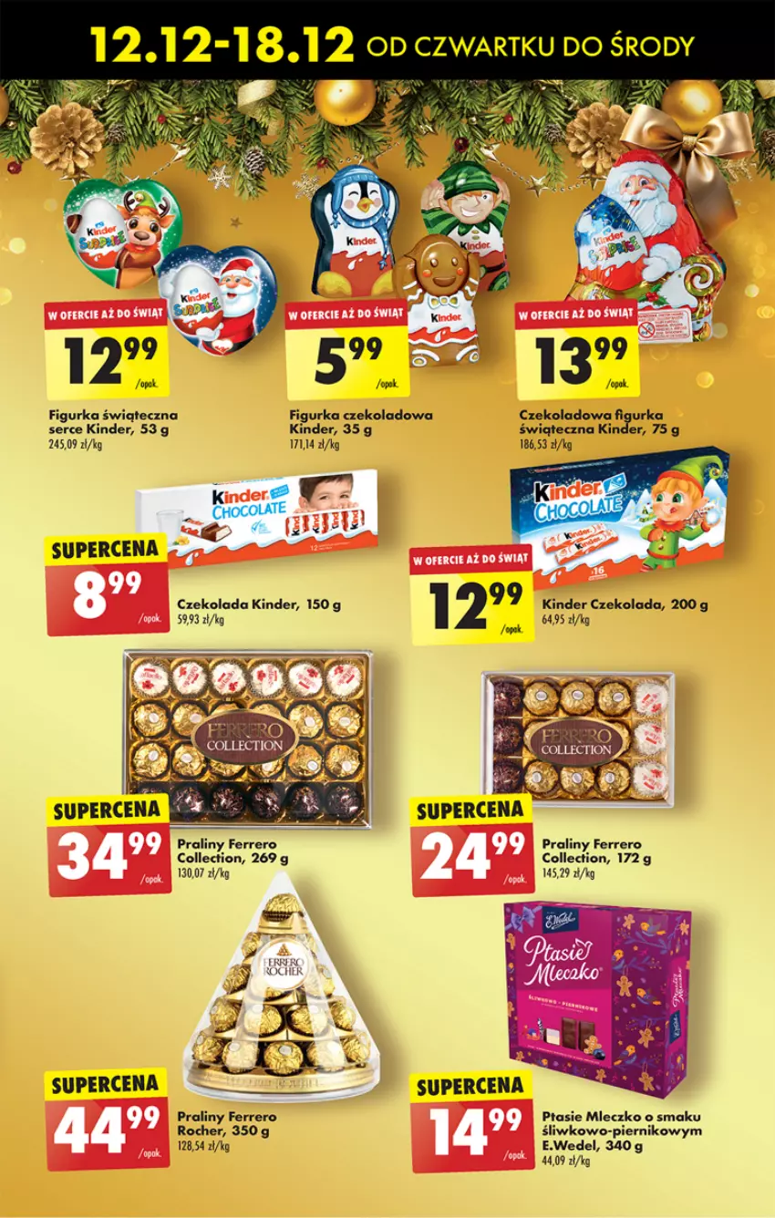 Gazetka promocyjna Biedronka - Od czwartku - ważna 12.12 do 18.12.2024 - strona 49 - produkty: Czekolada, Ferrero, Kinder, Mleczko, Piernik, Praliny, Ptasie mleczko, Ser