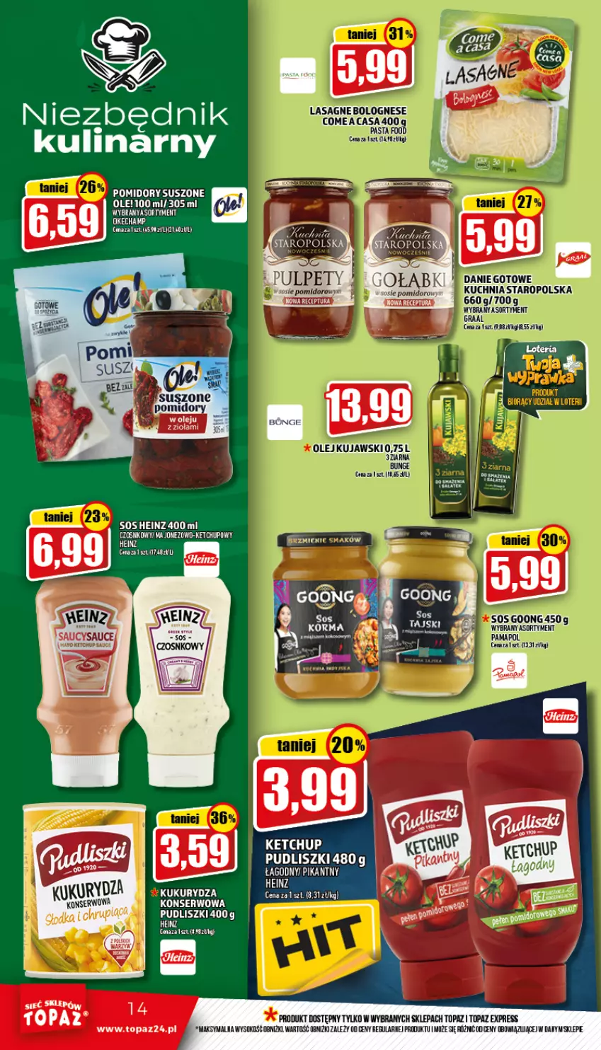 Gazetka promocyjna Topaz - Gazetka - ważna 18.08 do 24.08.2022 - strona 14 - produkty: Fa, Heinz, Ketchup, Kukurydza, Pomidory, Pudliszki, Ser, Sok, Sos, Top