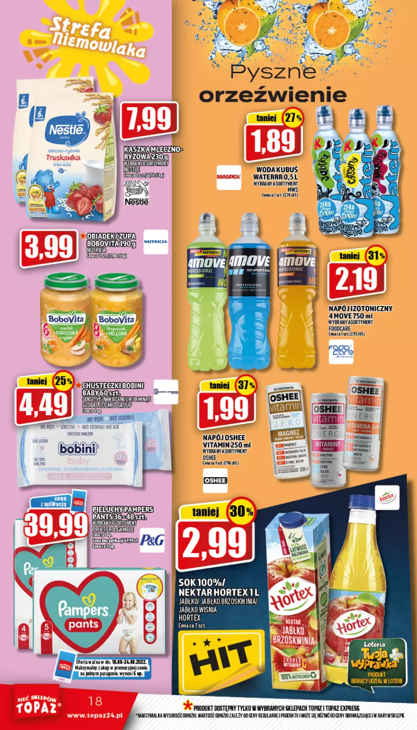 Gazetka promocyjna Topaz - Gazetka - ważna 18.08 do 24.08.2022 - strona 18 - produkty: Fa, Hortex, Kubuś, Miecz, Napój, Nektar, Oshee, Ryż, Sok, Top, Woda