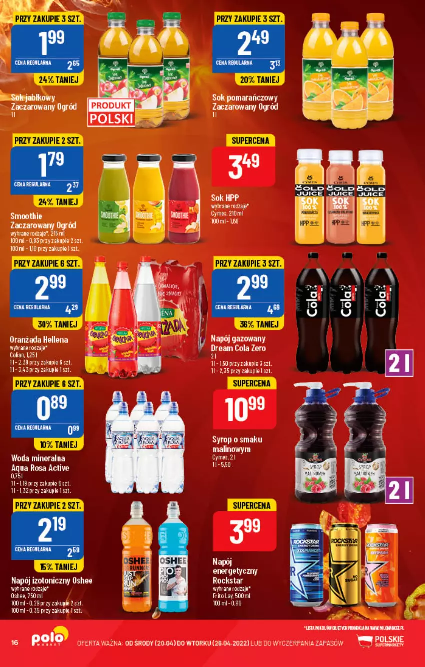 Gazetka promocyjna PoloMarket - Gazetka pomocyjna - ważna 20.04 do 26.04.2022 - strona 16 - produkty: Hellena, Napój, Napój gazowany, Ogród, Oranżada, Smoothie, Sok, Sok pomarańczowy, Syrop, Woda, Woda mineralna