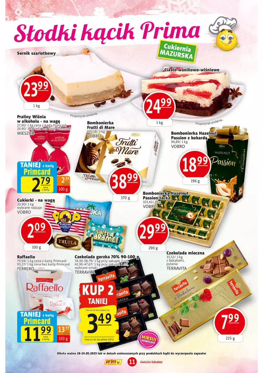 Gazetka promocyjna Prim Market - ważna 18.05 do 24.05.2023 - strona 11 - produkty: Cukier, Cukierki, Czekolada, Czekolada gorzka, Czekolada mleczna, Fa, Ferrero, Praliny, Raffaello, Ser