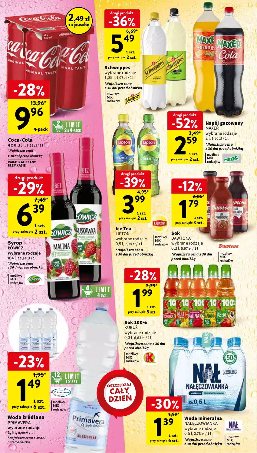 Gazetka promocyjna Intermarche - Gazetka Intermarche - ważna 28.02 do 06.03.2024 - strona 34 - produkty: Coca-Cola, Dawtona, Ice tea, Kubuś, LANA, Lipton, Maxer, Nałęczowianka, Napój, Napój gazowany, Prima, Primavera, Schweppes, Sok, Syrop, Woda, Woda mineralna