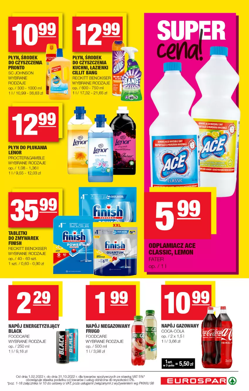 Gazetka promocyjna Spar - EuroSpar - ważna 16.10 do 26.10.2022 - strona 15 - produkty: Cillit Bang, Coca-Cola, Fa, Finish, Lack, Lenor, Napój, Napój gazowany, Napój niegazowany, Odplamiacz, Płyn do płukania, Pronto, Ser, Sok, Tablet