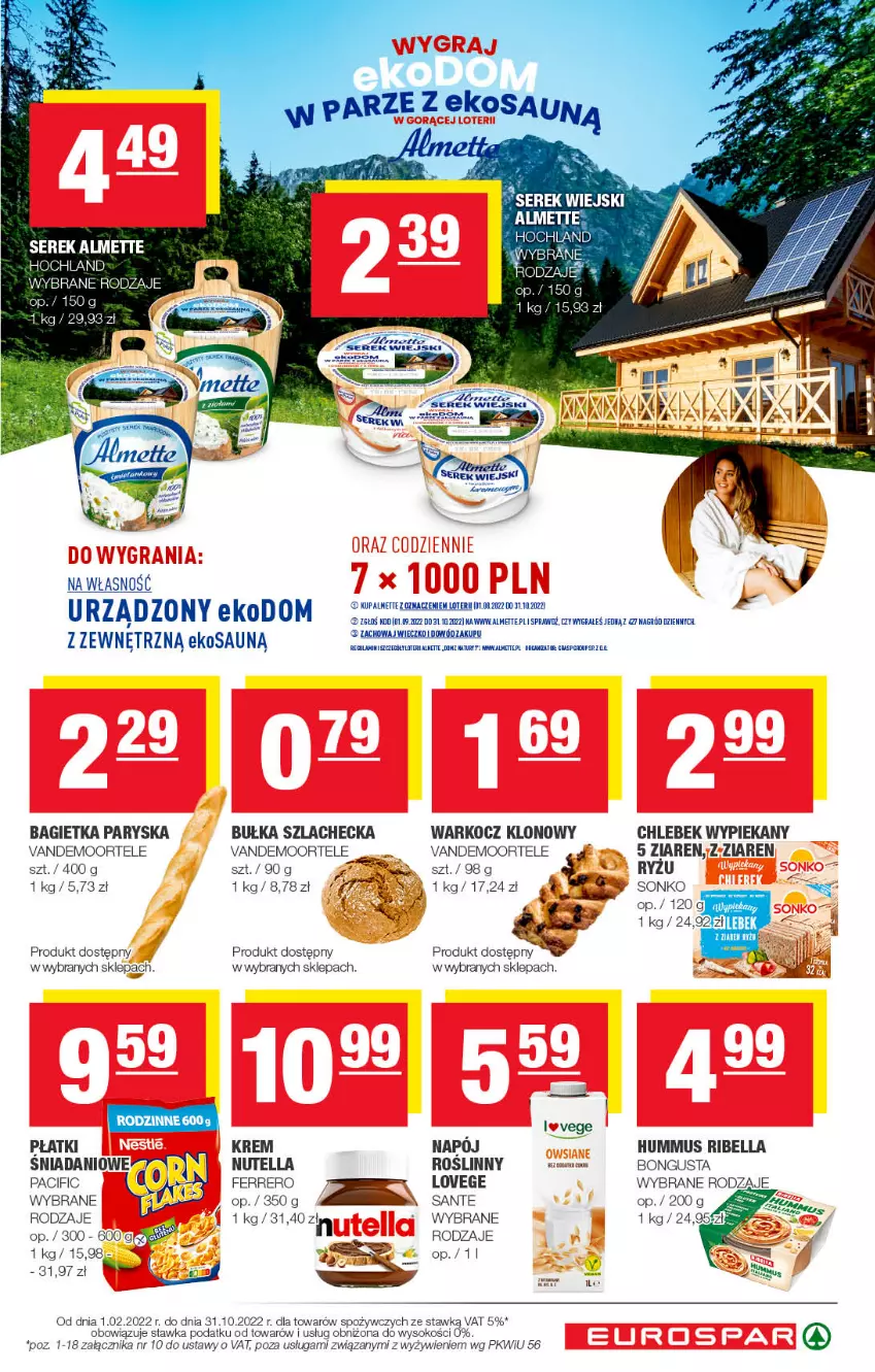 Gazetka promocyjna Spar - EuroSpar - ważna 16.10 do 26.10.2022 - strona 7 - produkty: Almette, Bagietka, Bell, Bella, Bułka, Chleb, Cif, Danio, Ferrero, Hochland, Hummus, Koc, Mus, Napój, Nutella, Rama, Ryż, Sante, Ser, Serek, Serek wiejski, Sok