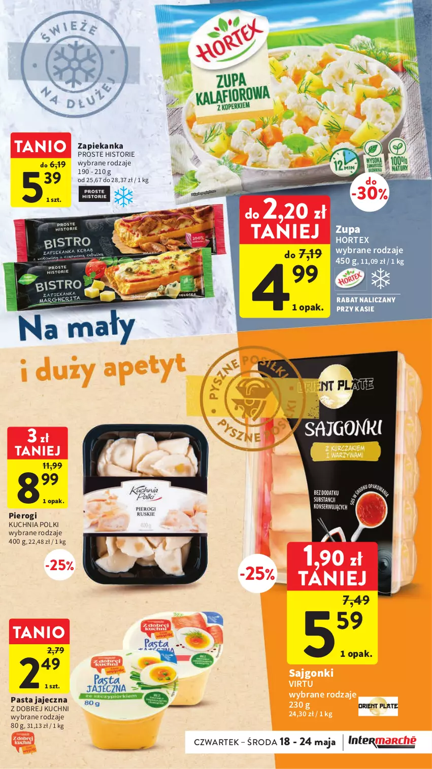 Gazetka promocyjna Intermarche - Gazetka Intermarche - ważna 18.05 do 24.05.2023 - strona 19 - produkty: Hortex, Kuchnia, Pierogi, Sajgonki, Virtu, Zapiekanka, Zupa