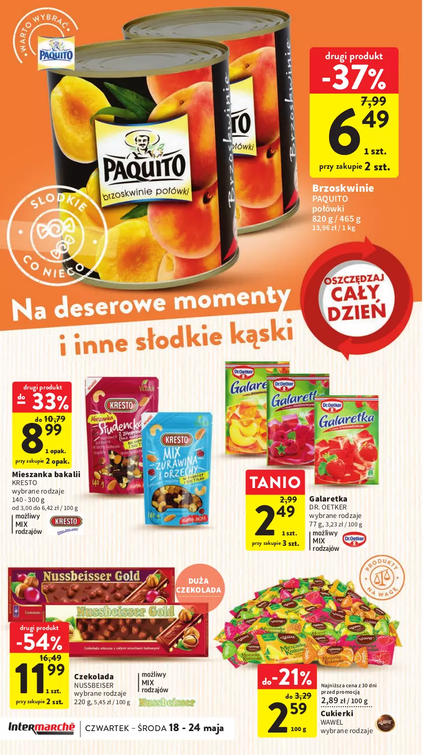 Gazetka promocyjna Intermarche - Gazetka Intermarche - ważna 18.05 do 24.05.2023 - strona 26 - produkty: Brzoskwinie, Cukier, Cukierki, Czekolada, Dr. Oetker, Gala, Galaretka, Ser, Wawel