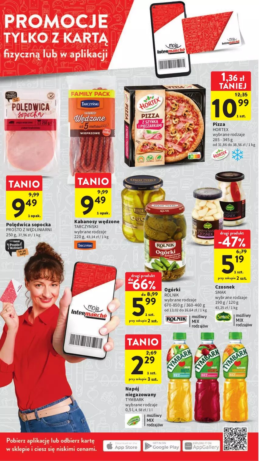 Gazetka promocyjna Intermarche - Gazetka Intermarche - ważna 18.05 do 24.05.2023 - strona 6 - produkty: Czosnek, Hortex, Kabanos, Napój, Napój niegazowany, Pizza, Polędwica, Rolnik, Tarczyński, Tymbark