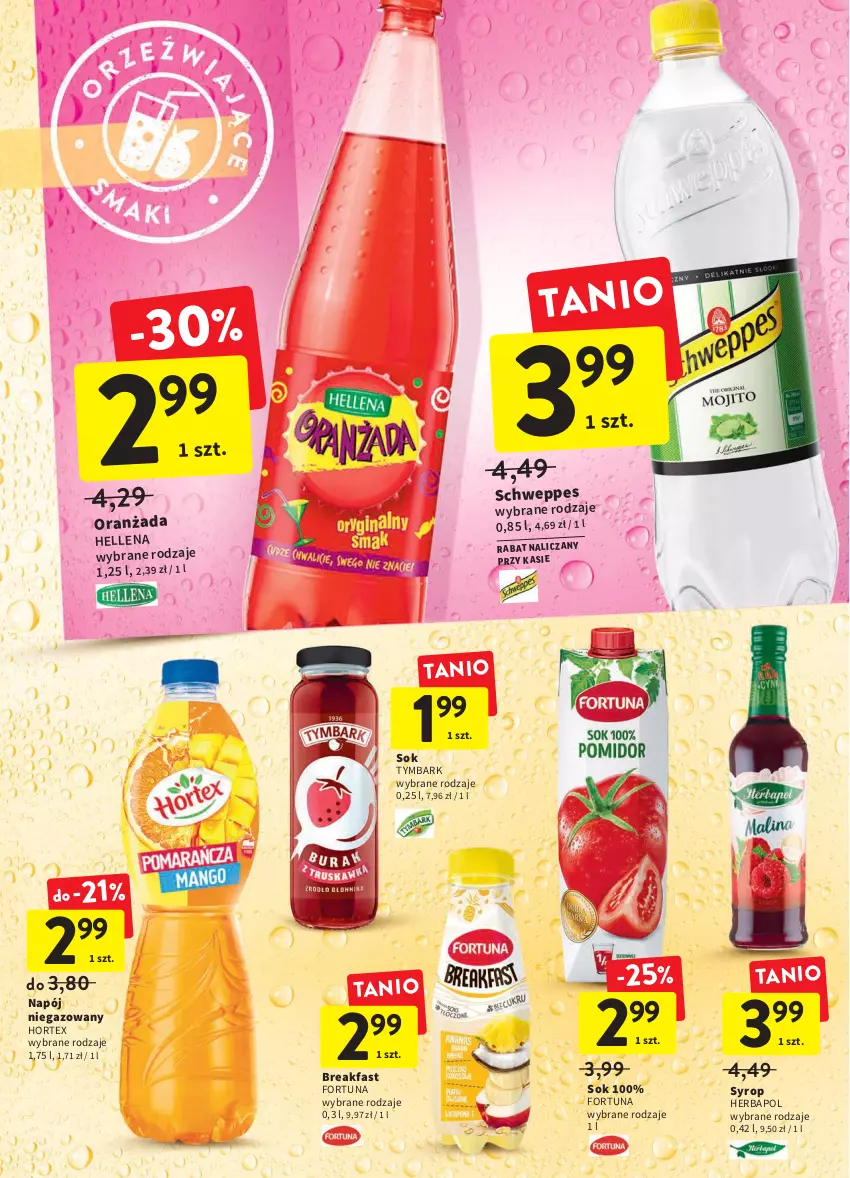 Gazetka promocyjna Intermarche - ważna 28.04 do 04.05.2022 - strona 34 - produkty: Fa, Fortuna, Hellena, Herbapol, Hortex, Napój, Napój niegazowany, Oranżada, Schweppes, Sok, Syrop, Tymbark