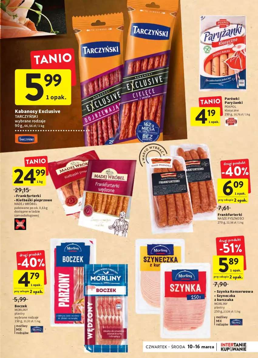 Gazetka promocyjna Intermarche - Świeżo i tanio - ważna 10.03 do 16.03.2022 - strona 17 - produkty: Boczek, Frankfurterki, Kabanos, Kiełbaski pieprzowe, Kurczak, Madej Wróbel, Morliny, Parówki, Pekpol, Pieprz, Ryż, Ser, Szynka, Szynka konserwowa, Tarczyński