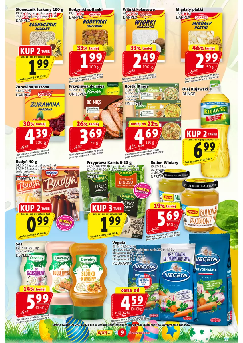 Gazetka promocyjna Prim Market - ważna 20.03 do 27.03.2024 - strona 9 - produkty: Budyń, Bulion, Kamis, Kokos, Kujawski, Lion, Migdały, Olej, Podravka, Rodzynki, Sos, Vegeta, Winiary