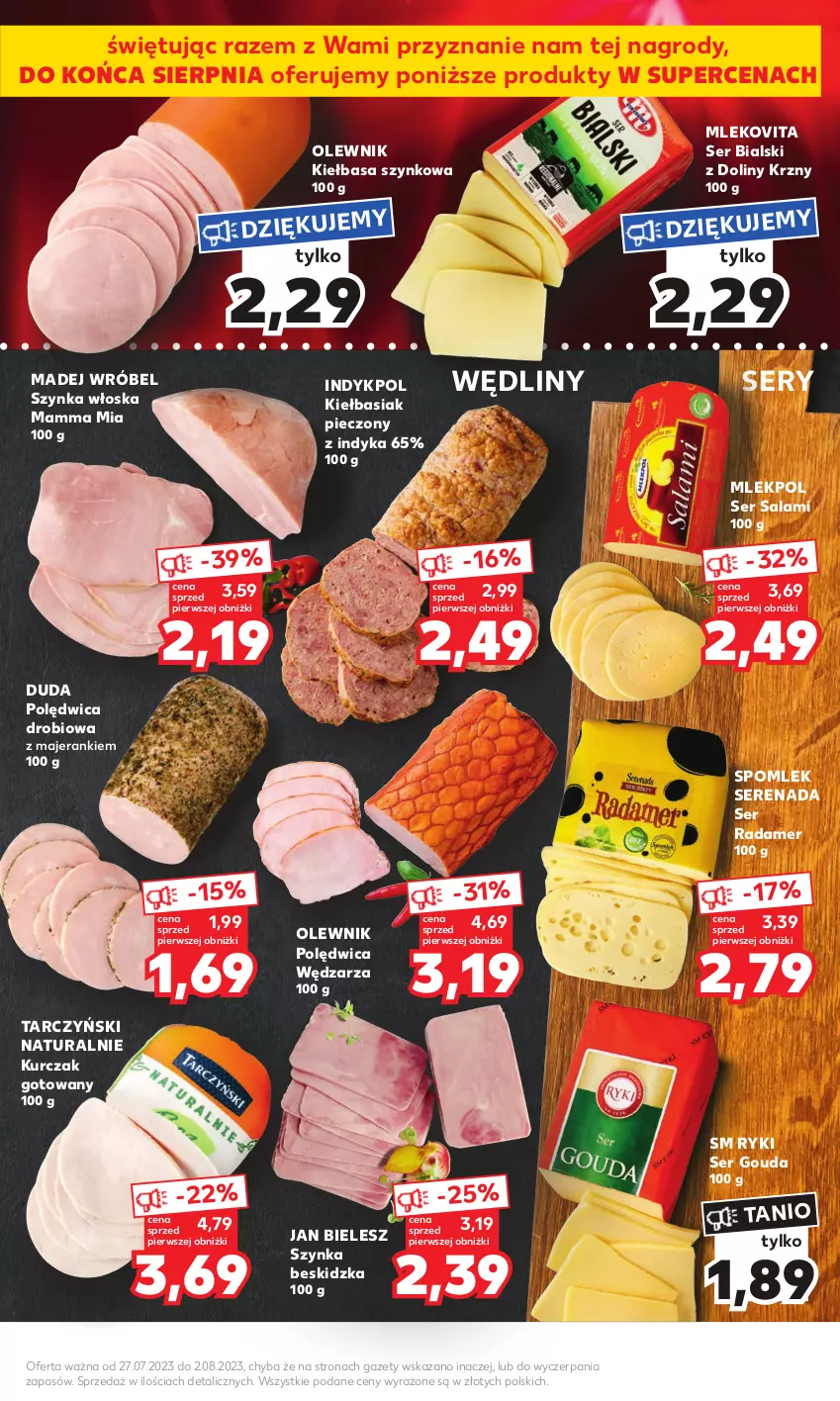 Gazetka promocyjna Kaufland - Mocny Start - ważna 31.07 do 02.08.2023 - strona 9 - produkty: Basia, Duda, Gouda, Kiełbasa, Kiełbasa szynkowa, Kurczak, Kurczak gotowany, Madej Wróbel, Mleko, Mlekovita, Olewnik, Piec, Polędwica, Radamer, Salami, Ser, Ser salami, Szynka, Tarczyński