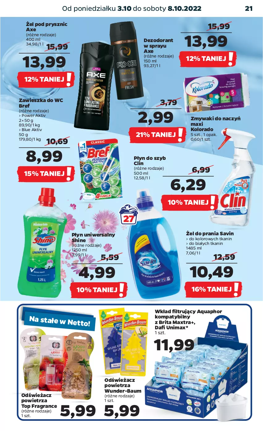 Gazetka promocyjna Netto - Artykuły spożywcze - ważna 03.10 do 08.10.2022 - strona 21 - produkty: Aquaphor, Bref, Brit, Brita, Brita Maxtra, Clin, Dezodorant, Gra, Kolorado, Odświeżacz powietrza, Płyn do szyb, Top, Wkład filtrujący, Zawieszka do wc