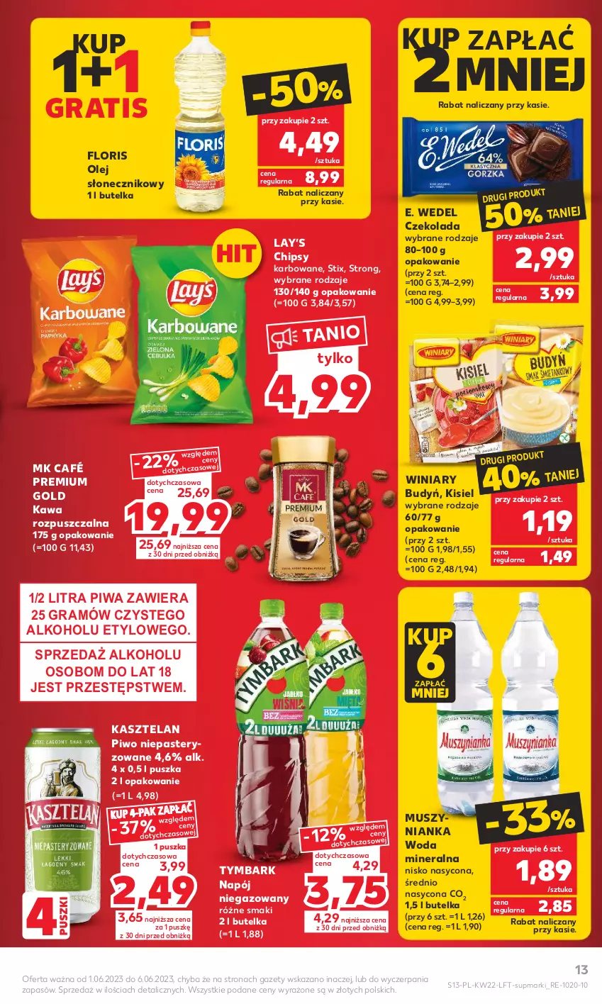 Gazetka promocyjna Kaufland - Gazetka tygodnia - ważna 01.06 do 06.06.2023 - strona 13 - produkty: Budyń, Chipsy, Czekolada, E. Wedel, Gra, Kasztelan, Kawa, Kawa rozpuszczalna, Kisiel, Lay’s, Mus, Muszynianka, Napój, Napój niegazowany, O nas, Olej, Olej słonecznikowy, Piwa, Piwo, Tymbark, Winiary, Woda, Woda mineralna