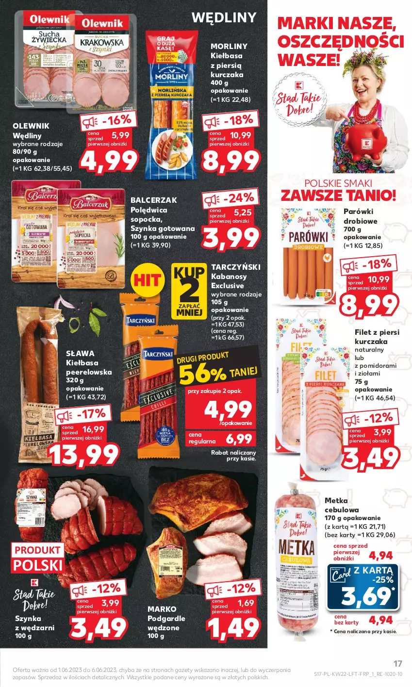 Gazetka promocyjna Kaufland - Gazetka tygodnia - ważna 01.06 do 06.06.2023 - strona 17 - produkty: Filet z piersi kurczaka, Kabanos, Kiełbasa, Kurczak, Morliny, Olewnik, Parówki, Polędwica, Szynka, Tarczyński