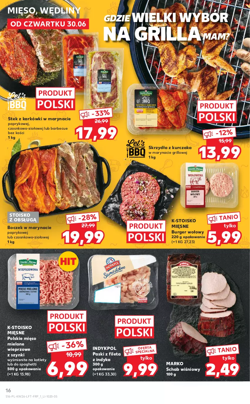 Gazetka promocyjna Kaufland - OFERTA TYGODNIA - ważna 30.06 do 06.07.2022 - strona 16 - produkty: Boczek, Burger, Grill, Kotlet, Kurczak, Mięso, Mięso mielone, Spaghetti, Stek