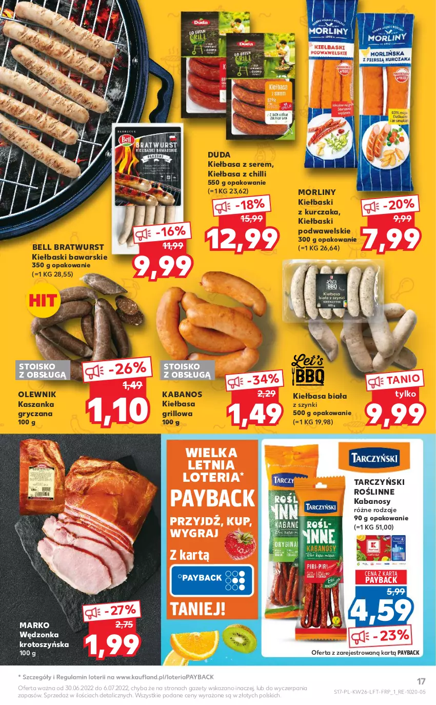 Gazetka promocyjna Kaufland - OFERTA TYGODNIA - ważna 30.06 do 06.07.2022 - strona 17 - produkty: Bell, Duda, Gra, Grill, Gry, Kabanos, Kasza, Kaszanka, Kiełbasa, Kiełbasa biała, Kurczak, Morliny, Olewnik, Roślinne kabanosy, Ser, Tarczyński, Wawel