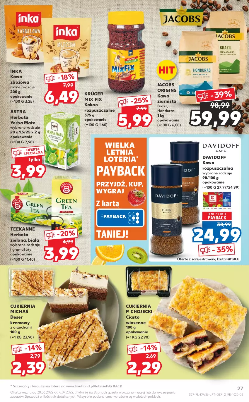 Gazetka promocyjna Kaufland - OFERTA TYGODNIA - ważna 30.06 do 06.07.2022 - strona 27 - produkty: Cukier, Davidoff, Deser, Gin, Gra, Herbata, Inka, Jacobs, Kakao, Kawa, Kawa rozpuszczalna, Kawa zbożowa, Kawa ziarnista, Rama, Ser, Teekanne