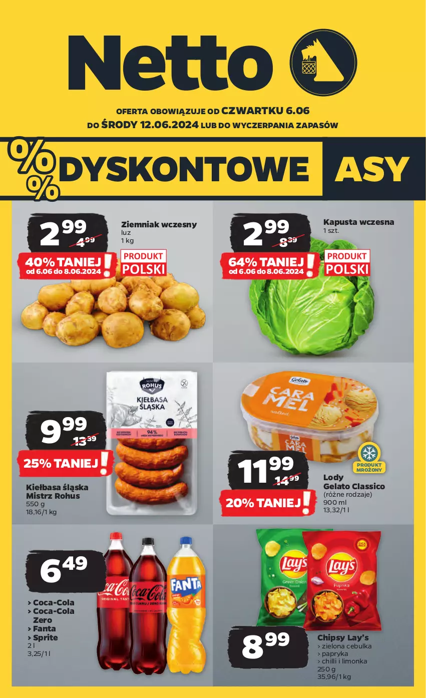 Gazetka promocyjna Netto - Artykuły spożywcze - ważna 06.06 do 12.06.2024 - strona 1 - produkty: Chipsy, Coca-Cola, Fa, Fanta, Kiełbasa, Kiełbasa śląska, Lay’s, Limonka, Lody, Papryka, Sprite