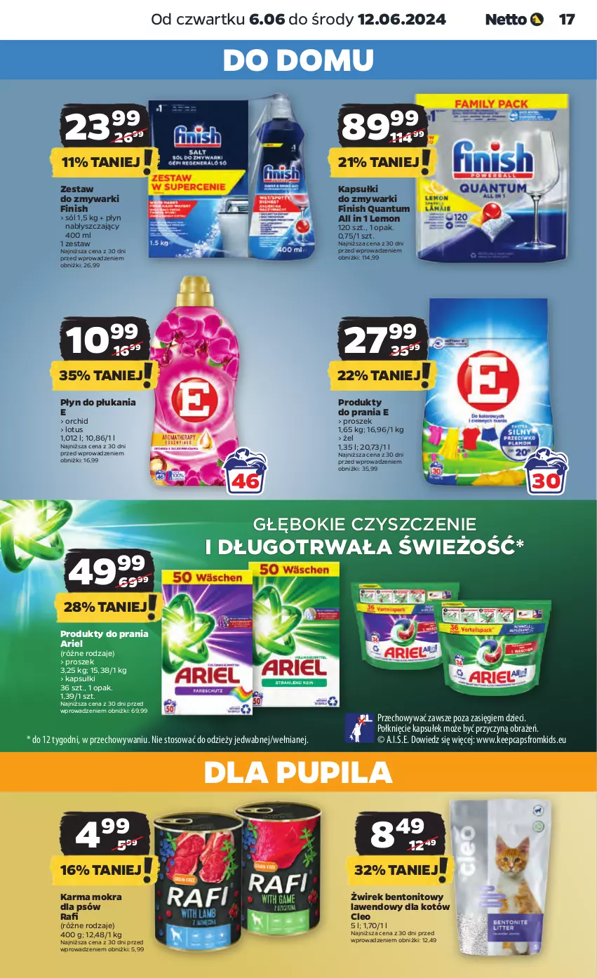 Gazetka promocyjna Netto - Artykuły spożywcze - ważna 06.06 do 12.06.2024 - strona 17 - produkty: Ariel, Dzieci, Finish, Płyn do płukania, Płyn nabłyszczający, Sól, Zmywarki