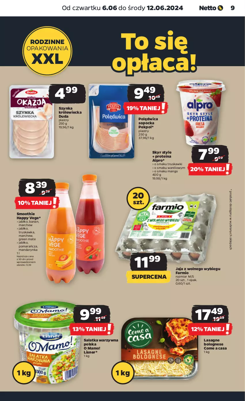 Gazetka promocyjna Netto - Artykuły spożywcze - ważna 06.06 do 12.06.2024 - strona 9 - produkty: Alpro, Duda, Fa, Jaja, Jaja z wolnego wybiegu, Lasagne, Lasagne bolognese, Lisner, Mango, Pekpol, Polędwica, Sałat, Sałatka, Sałatka warzywna, Smoothie, Szynka, Truskawki