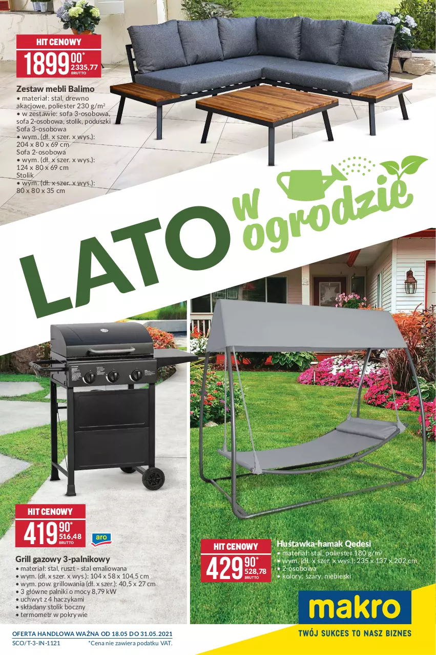 Gazetka promocyjna Makro - [Oferta specjalna] Lato w  ogrodzie - ważna 18.05 do 31.05.2021 - strona 1 - produkty: Fa, Grill, Grill gazowy, Haczyk, Hama, Huśtawka, Sofa, Sofa 2-osobowa, Sofa 3-osobowa, Stolik, Termometr