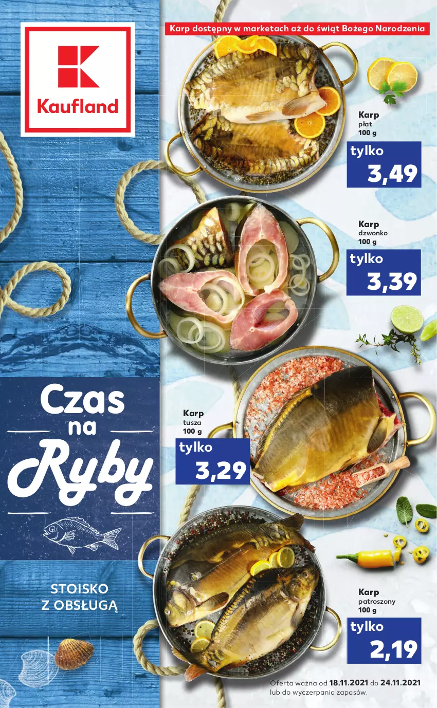 Gazetka promocyjna Kaufland - RYBY - ważna 18.11 do 24.11.2021 - strona 1 - produkty: Karp, Tusz