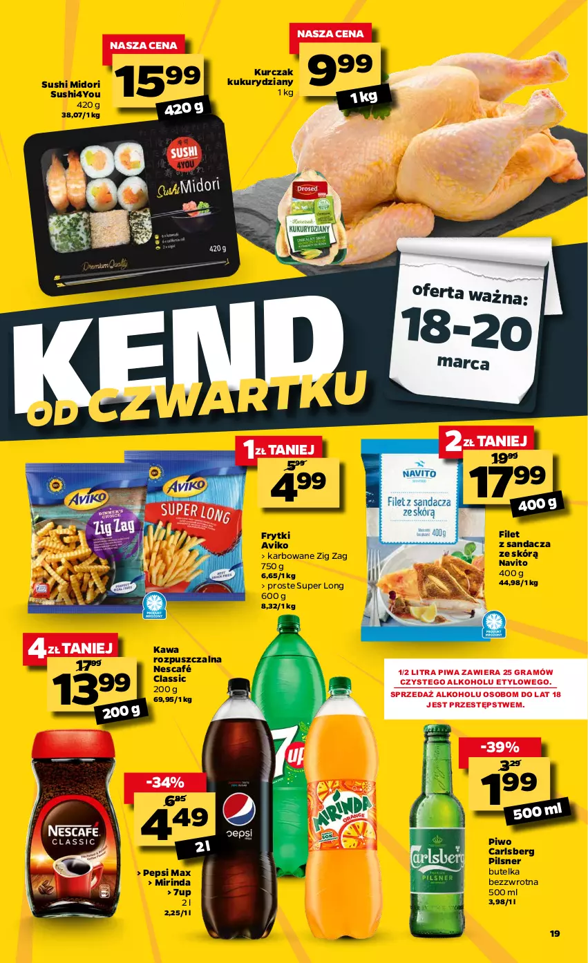 Gazetka promocyjna Netto - Gazetka spożywcza - ważna 15.03 do 20.03.2021 - strona 19 - produkty: 7up, Carlsberg, Filet z sandacza, Frytki, Gra, Kawa, Kawa rozpuszczalna, Kurczak, Mirinda, Nescafé, Pepsi, Pepsi max, Piwa, Piwo, Sandacz, Sushi