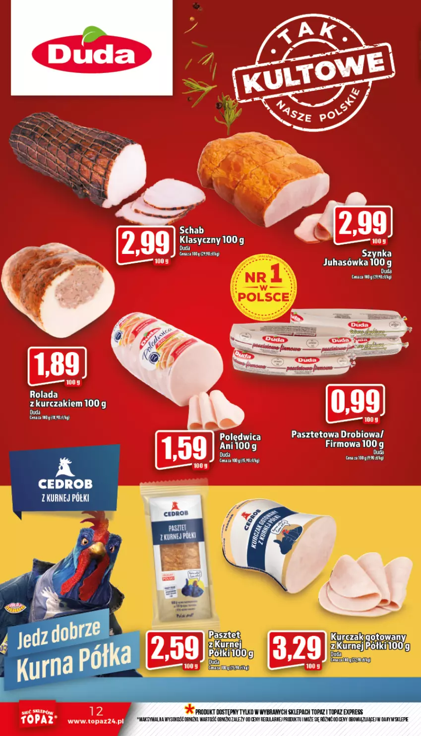 Gazetka promocyjna Topaz - Gazetka - ważna 01.09 do 07.09.2022 - strona 12 - produkty: Duda, Kurczak, Pasztet, Polędwica, Rolada, Sok, Top