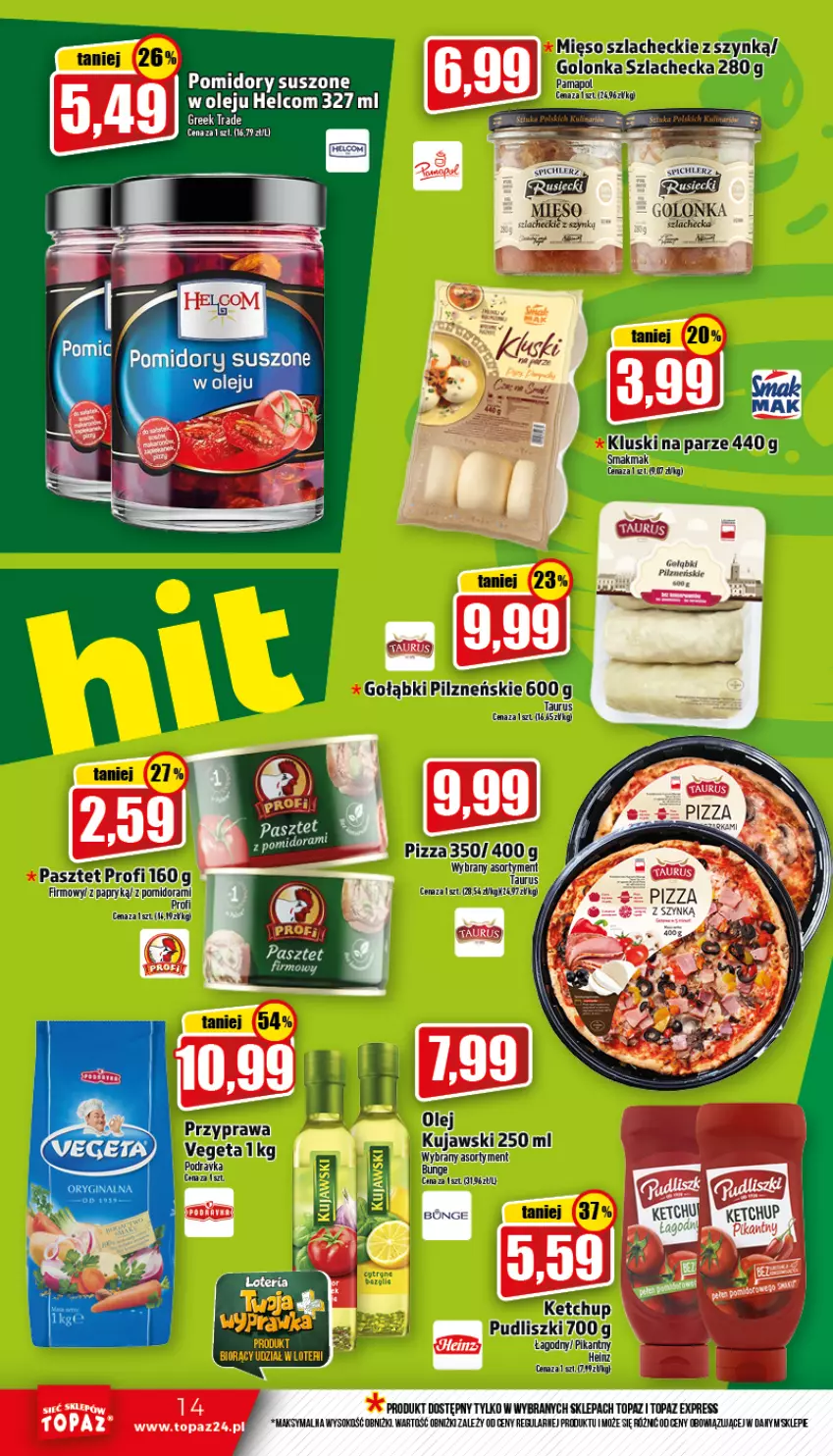 Gazetka promocyjna Topaz - Gazetka - ważna 01.09 do 07.09.2022 - strona 14 - produkty: Heinz, HELCOM, Ketchup, Kujawski, Mięso, Olej, Pasztet, Pizza, Podravka, Pomidory, Pudliszki, Sok, Szynka, Top, Vegeta