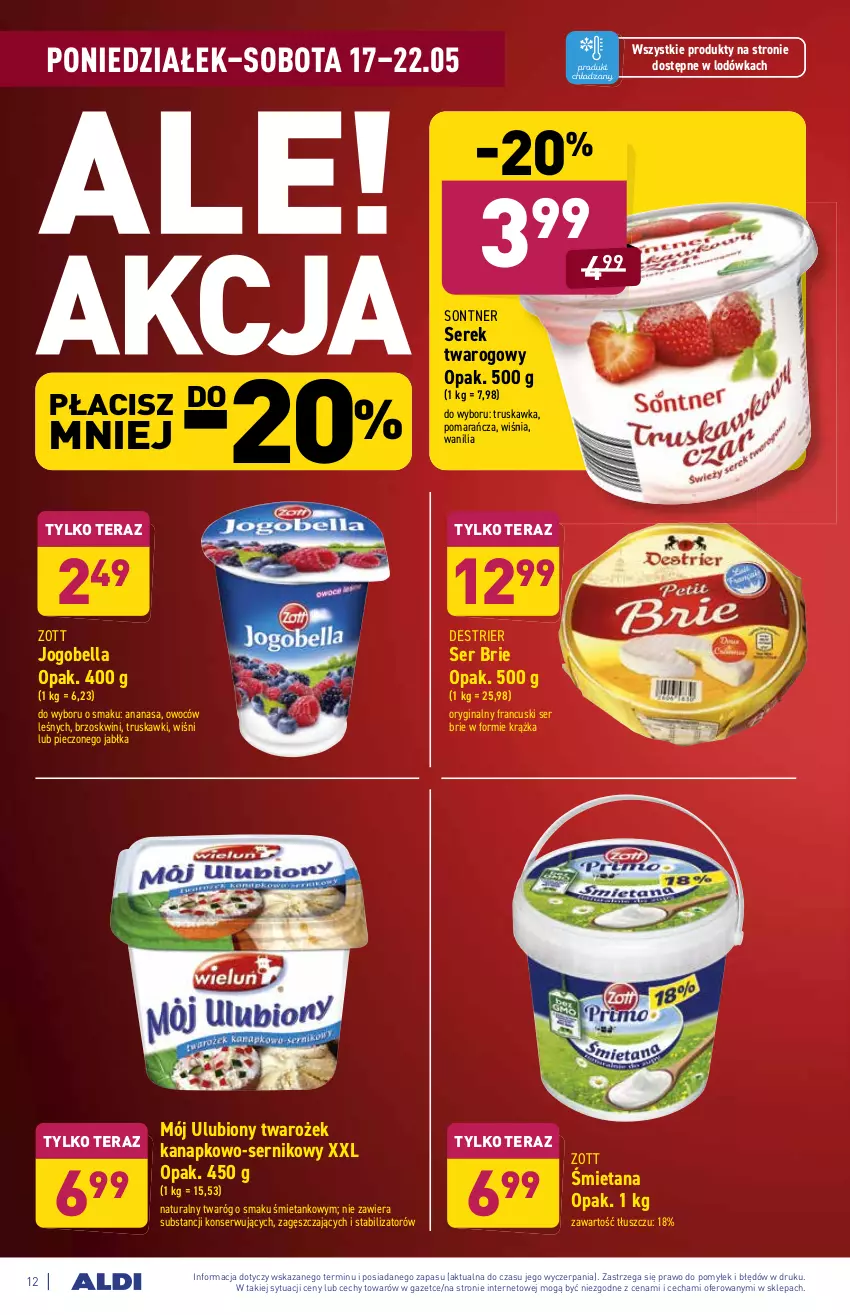 Gazetka promocyjna Aldi - ważna 17.05 do 22.05.2021 - strona 12 - produkty: Ananas, Bell, Bella, Brie, Gin, Jabłka, Jogobella, Lodówka, Piec, Ser, Serek, Serek twarogowy, Tera, Truskawki, Twaróg, Zott