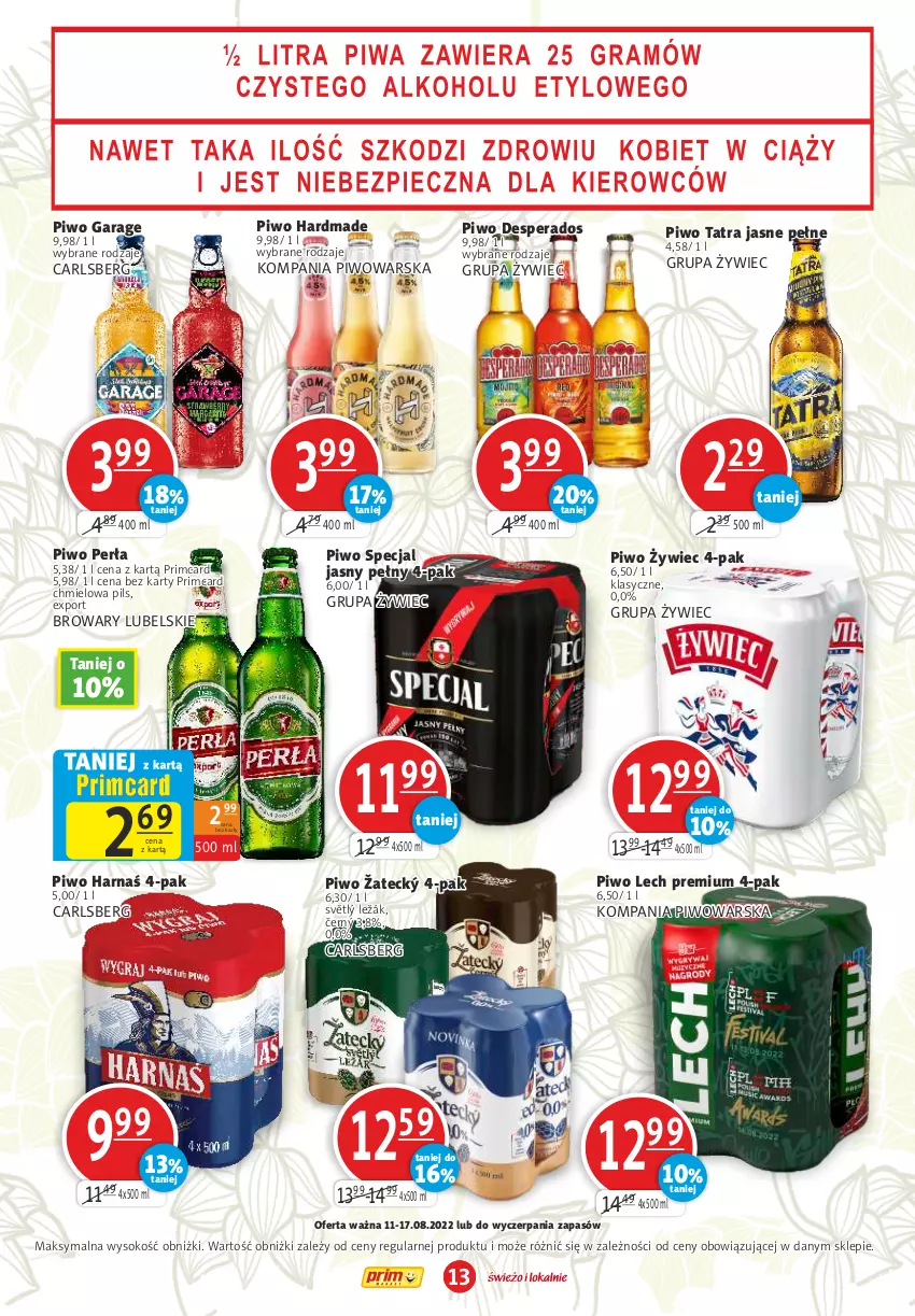 Gazetka promocyjna Prim Market - ważna 11.08 do 17.08.2022 - strona 13 - produkty: Carlsberg, Desperados, Harnaś, Lech Premium, Perła, Piwo, Por, Sok, Tatra