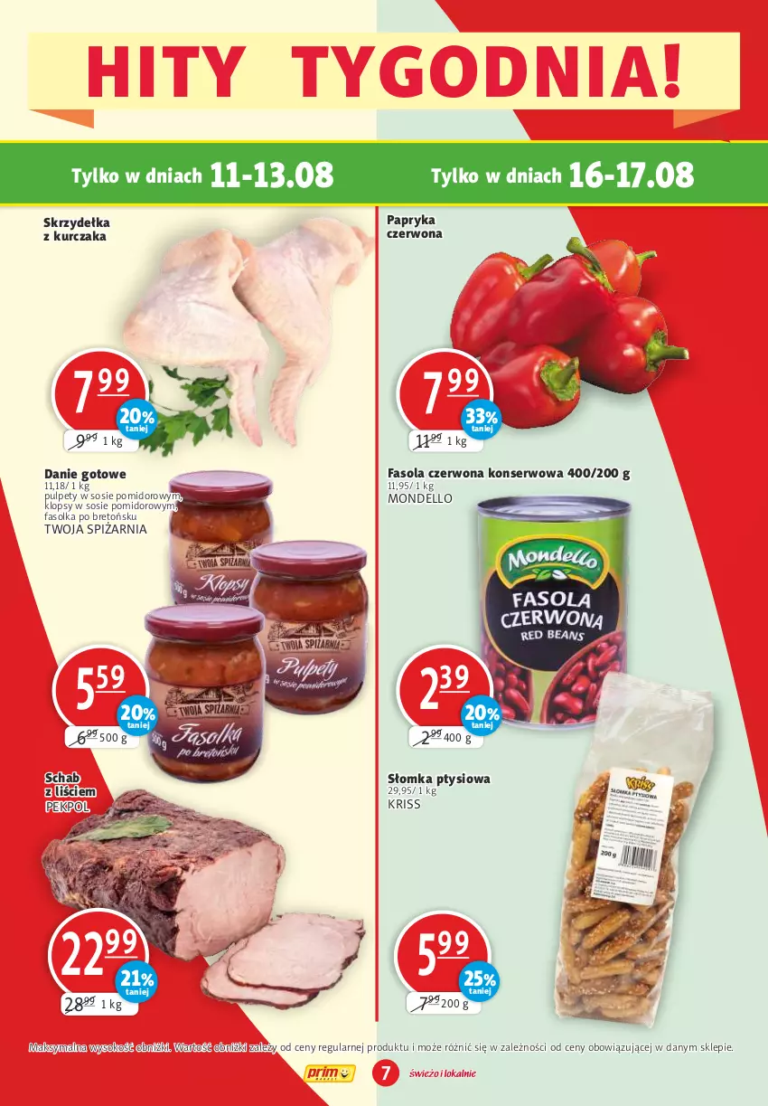 Gazetka promocyjna Prim Market - ważna 11.08 do 17.08.2022 - strona 7 - produkty: Danie gotowe, Dell, Fa, Fasola, Kurczak, Papryka, Papryka czerwona, Pekpol, Pulpety, Ser, Skrzydełka z kurczaka, Sok, Sos