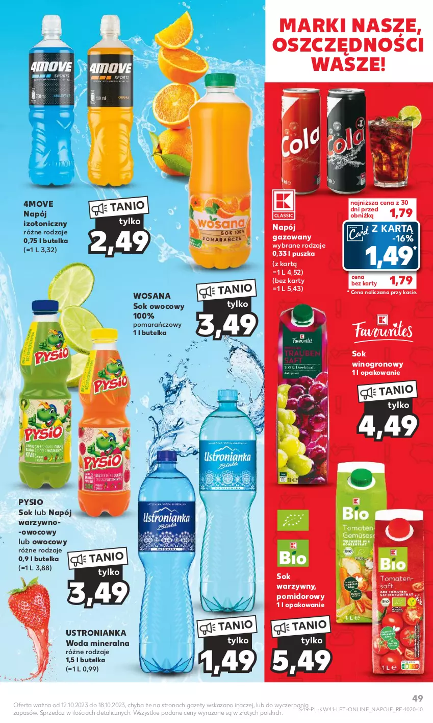 Gazetka promocyjna Kaufland - Gazetka tygodnia - ważna 12.10 do 18.10.2023 - strona 49 - produkty: Napój, Napój gazowany, Napój izotoniczny, Napoje, Sok, Wino, Woda, Woda mineralna, Wosana