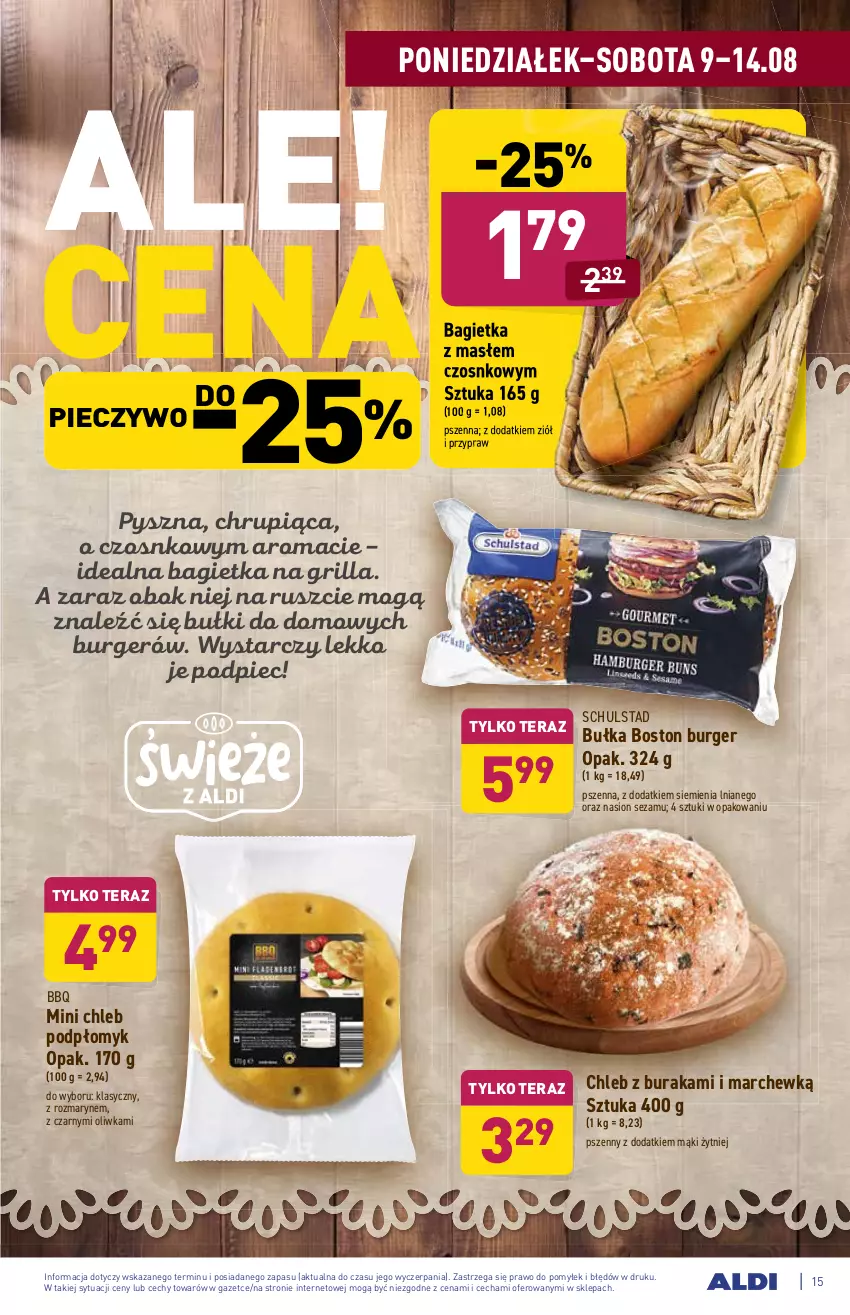 Gazetka promocyjna Aldi - ważna 09.08 do 14.08.2021 - strona 15 - produkty: Bagietka, Bułka, Burger, Chleb, Grill, Piec, Pieczywo, Sezam, Tera