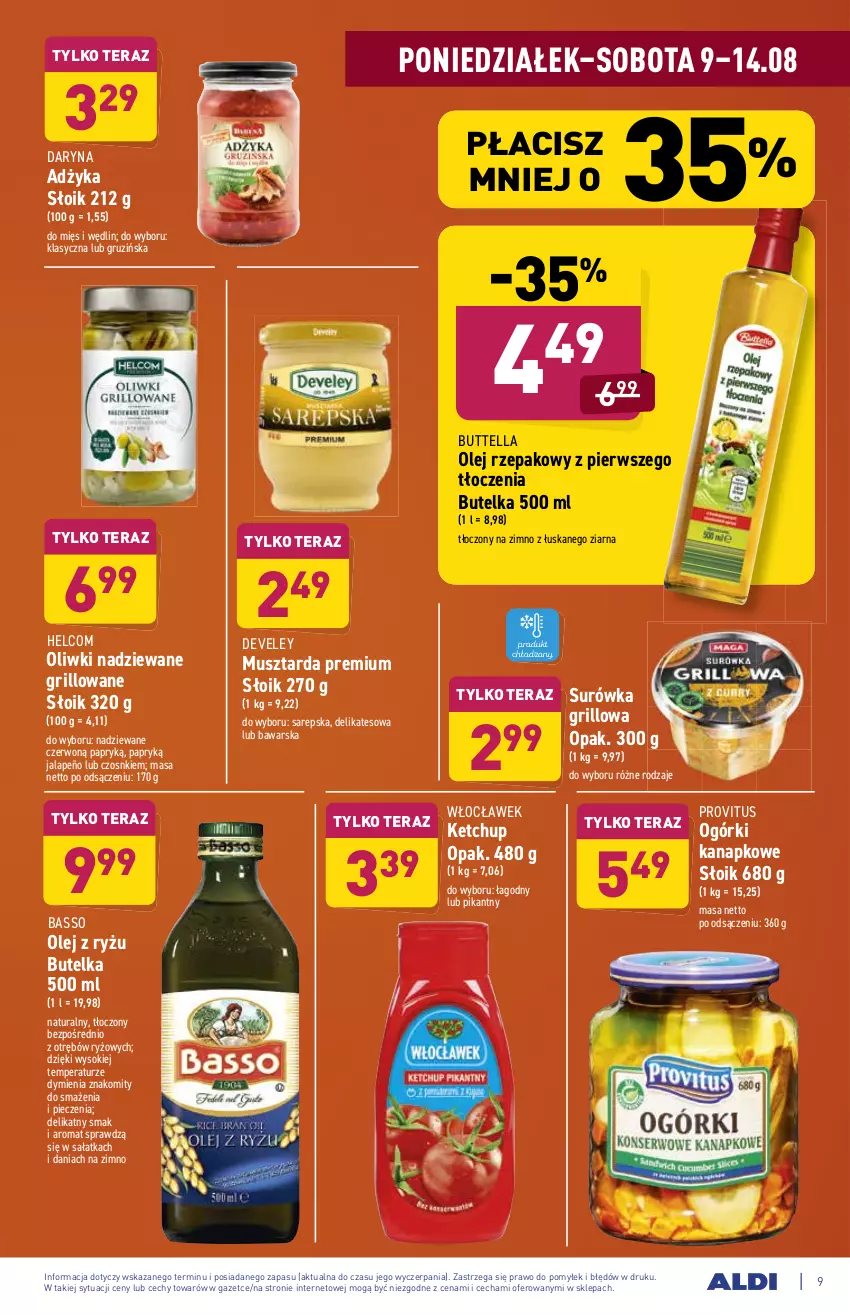 Gazetka promocyjna Aldi - ważna 09.08 do 14.08.2021 - strona 9 - produkty: Grill, HELCOM, Ketchup, Mus, Musztarda, Olej, Olej rzepakowy, Oliwki, Piec, Ryż, Sałat, Sałatka, Sok, Surówka, Tera