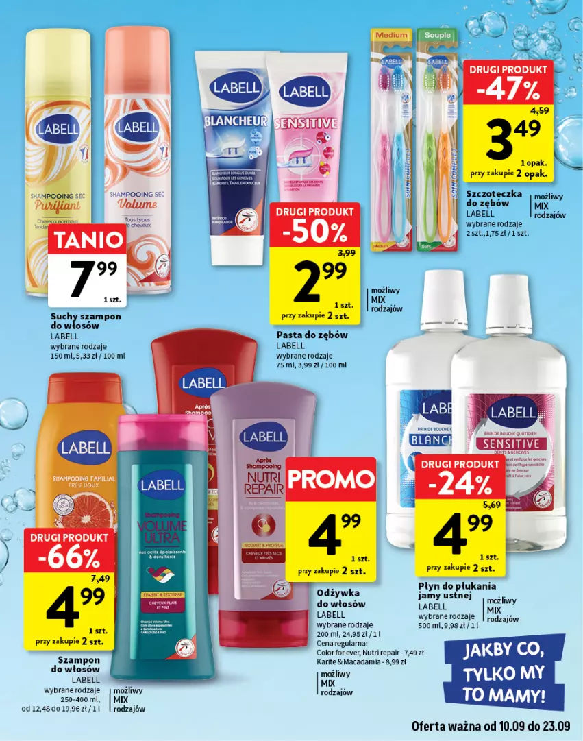 Gazetka promocyjna Intermarche - Gazetka Intermarche - ważna 10.09 do 23.09.2026 - strona 17 - produkty: Bell, Odżywka, Pasta do zębów, Płyn do płukania, Suchy szampon, Szampon, Szczoteczka