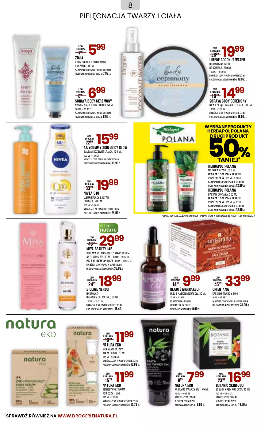 Gazetka promocyjna Drogerie Natura - Gazetka Drogerie Natura - ważna 27.06 do 10.07.2023 - strona 8 - produkty: Balsam do ciała, Body, Gin, Herbapol, Hydrolat, Krem do rąk, Krem do twarzy, Krem pod oczy, LANA, Lirene, Masło, Masło do ciała, Mydło, Mydło w płynie, Nivea, Nivea Q10, Olej, Rum, Ser, Serum, Serum pod oczy, SKINFOOD, Woda, Ziaja