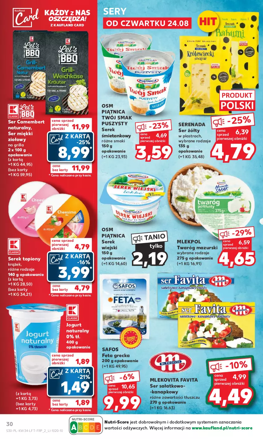 Gazetka promocyjna Kaufland - Gazetka tygodnia - ważna 24.08 do 30.08.2023 - strona 30 - produkty: Camembert, Fa, Favita, Feta, Grill, Jogurt, Jogurt naturalny, Mleko, Mlekovita, Piątnica, Sałat, Ser, Ser sałatkowo-kanapkowy, Serek, Serek wiejski, Top, Twaróg, Twój Smak