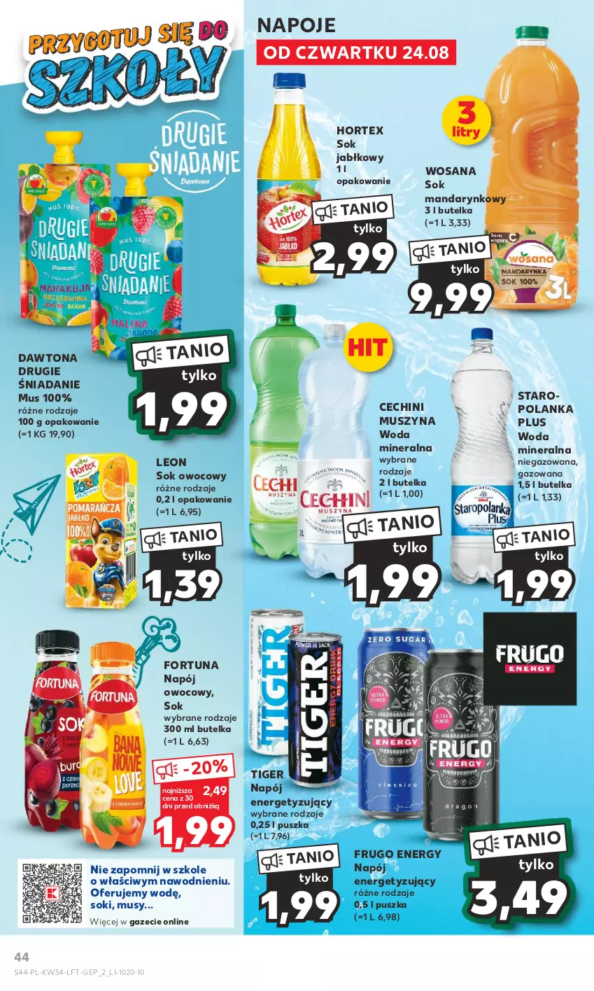 Gazetka promocyjna Kaufland - Gazetka tygodnia - ważna 24.08 do 30.08.2023 - strona 44 - produkty: Dawtona, Fortuna, Hortex, Leon, Mus, Napój, Napoje, Sok, Sok jabłkowy, Staropolanka, Szyna, Tiger, Woda, Woda mineralna, Wosana