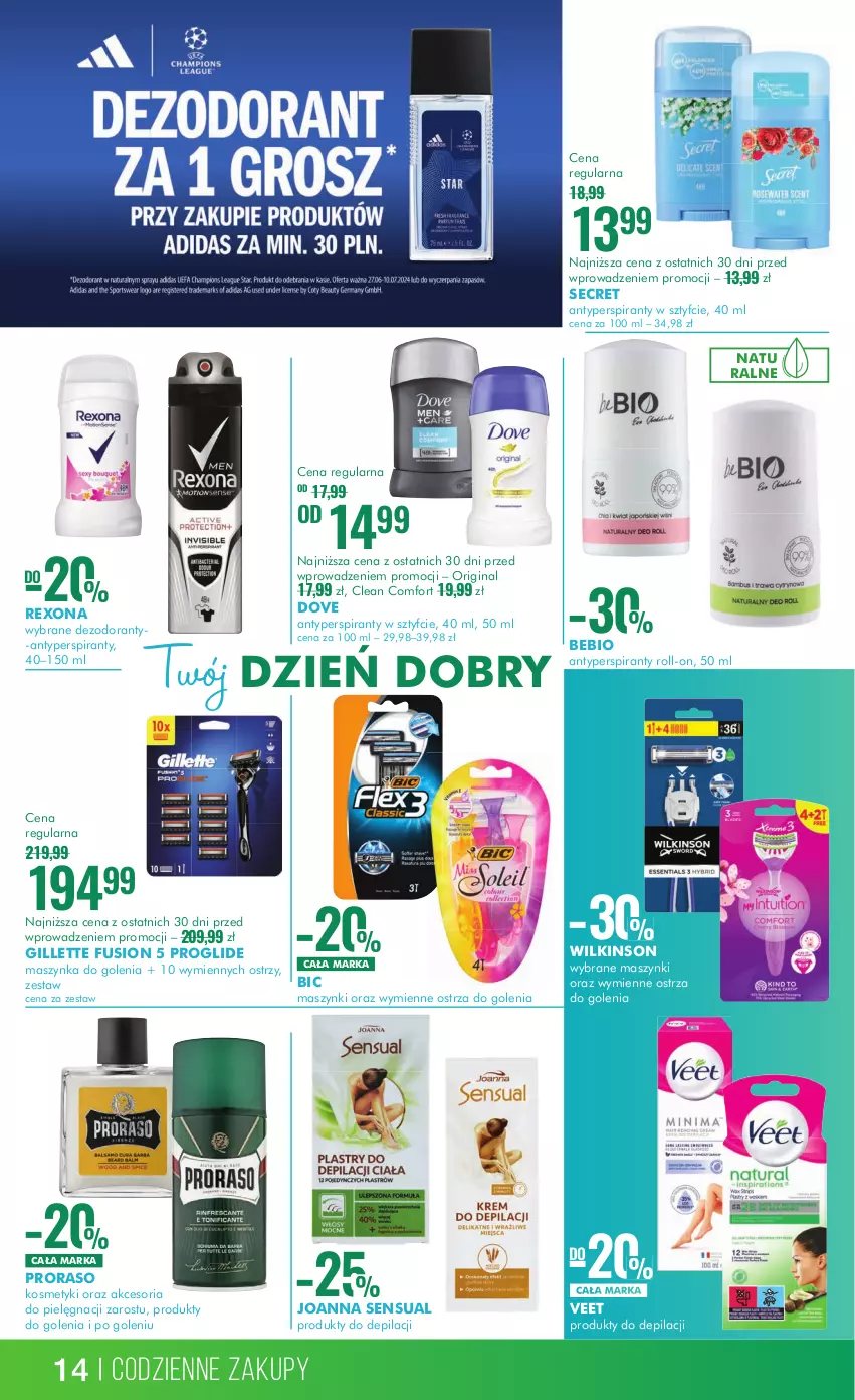 Gazetka promocyjna Super Pharm - Gazetka - ważna 27.06 do 10.07.2024 - strona 14 - produkty: Antyperspirant, BIC, Dezodorant, Dove, Fusion, Gillette, Gin, Joanna, Maszynka, Maszynka do golenia, Rexona, Sensual, Szynka, Veet