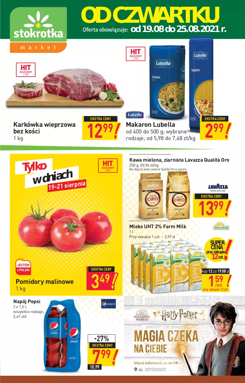 Gazetka promocyjna Stokrotka - Market - ważna 19.08 do 25.08.2021 - strona 1 - produkty: Bell, Bella, Fa, Farm Milk, Karkówka wieprzowa, Kawa, Kawa mielona, Lavazza, Lubella, Makaron, Mleko, Napój, Pepsi, Pomidory