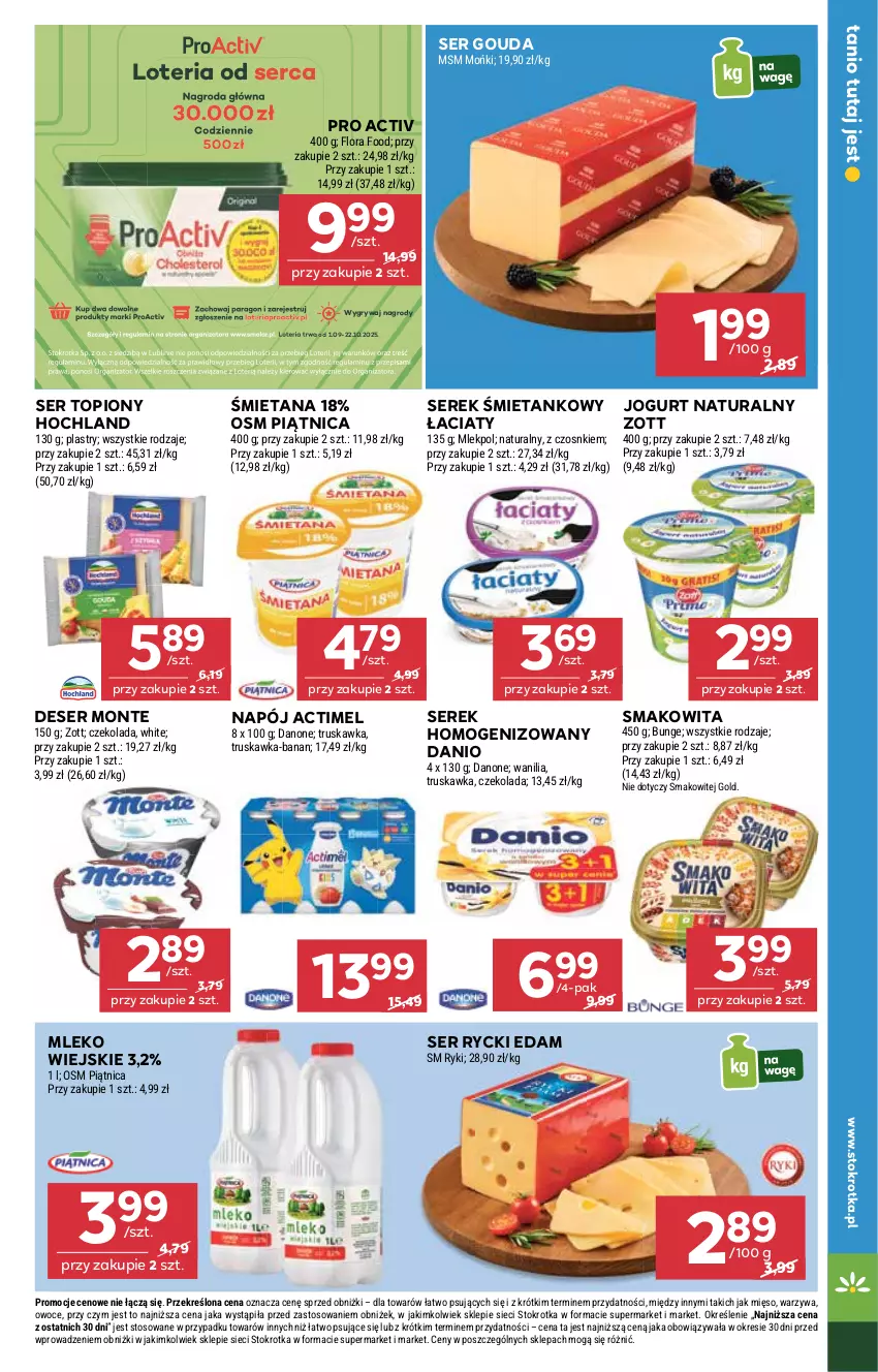 Gazetka promocyjna Stokrotka - Supermarket - ważna 11.09 do 17.09.2025 - strona 15 - produkty: Actimel, Czekolada, Danio, Danone, Deser, Edam, Flora, Gouda, Gry, Hochland, Jogurt, Jogurt naturalny, Mięso, Mleko, Mola, Monte, Napój, Owoce, Piątnica, Rycki Edam, Ser, Ser topiony, Serek, Serek homogenizowany, Smakowita, Top, Warzywa, Zott