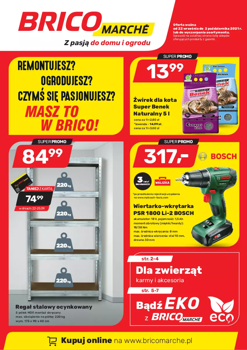 Gazetka promocyjna Bricomarche - Gazetka - ważna 22.09 do 02.10.2021 - strona 1 - produkty: Akumulator, Bosch, Cynk, Regał, Super Benek, Tarka, Wkręt, Wkrętarka