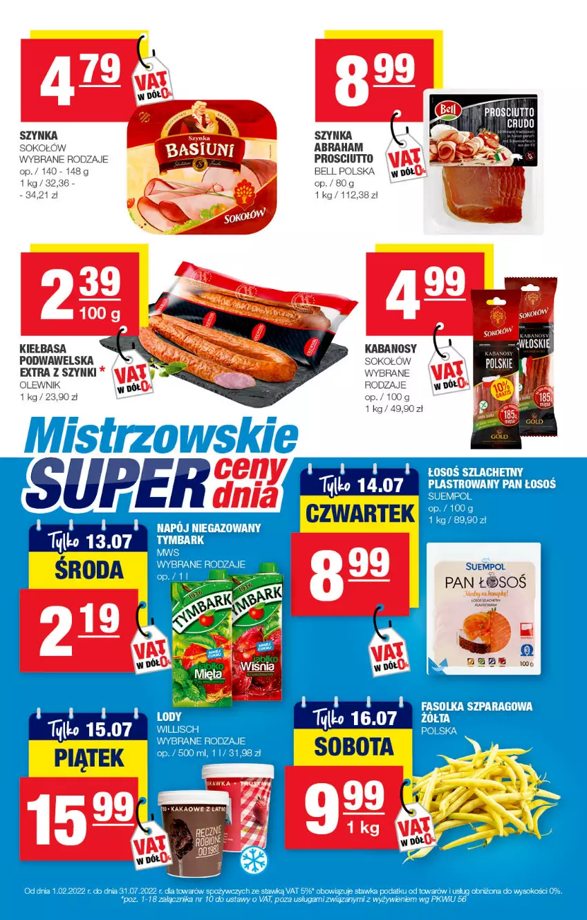 Gazetka promocyjna Spar - Spar - ważna 05.07 do 15.07.2022 - strona 9 - produkty: Bell, Fa, Kabanos, Kakao, Kiełbasa, Kiełbasa podwawelska, Olewnik, Prosciutto, Sok, Sokołów, Sos, Suempol, Szynka, Wawel