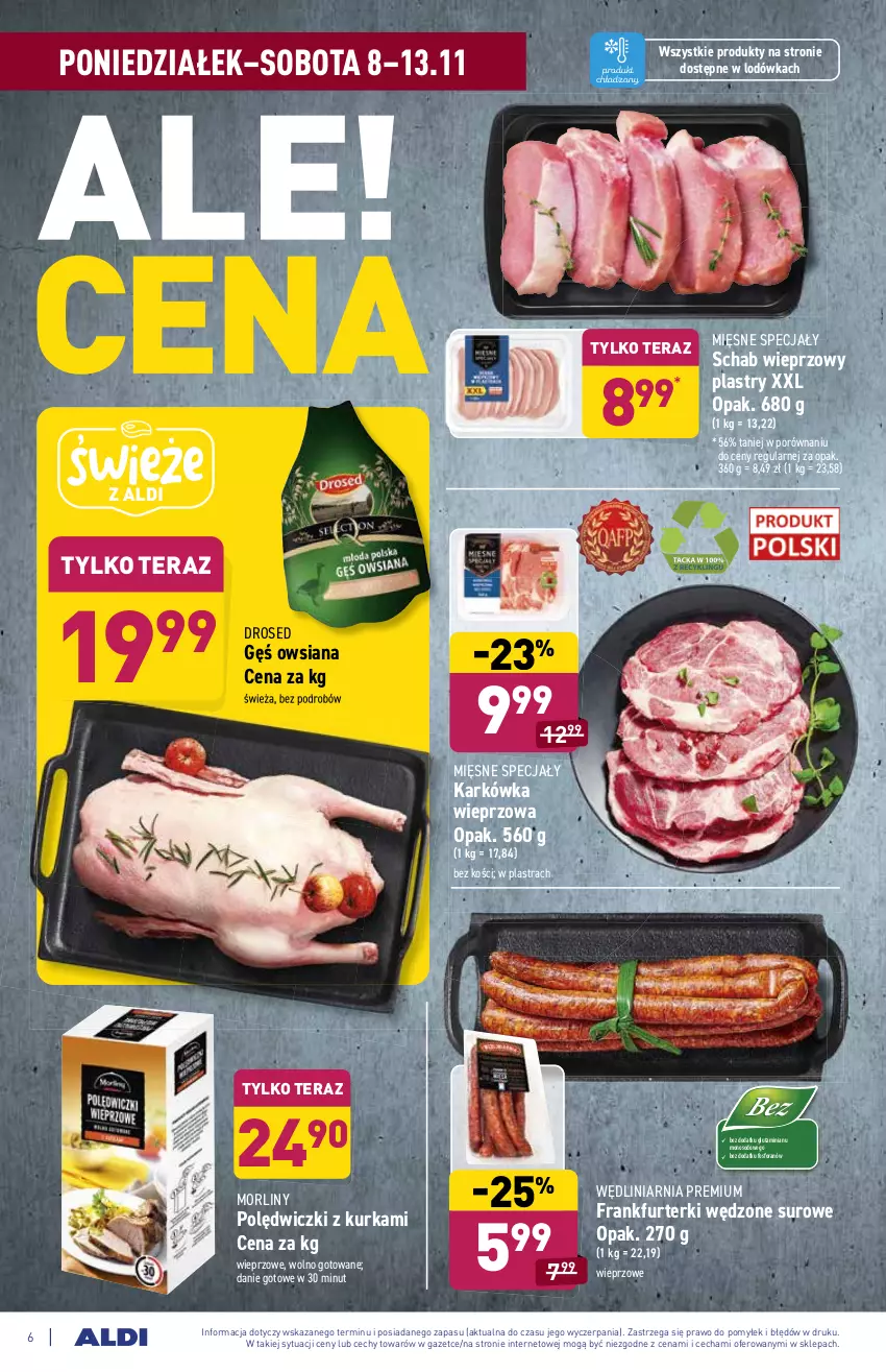 Gazetka promocyjna Aldi - ważna 08.11 do 13.11.2021 - strona 6 - produkty: Danie gotowe, Frankfurterki, Gęś owsiana, Karkówka wieprzowa, Lodówka, Mięsne specjały, Morliny, Por, Schab wieprzowy, Tera