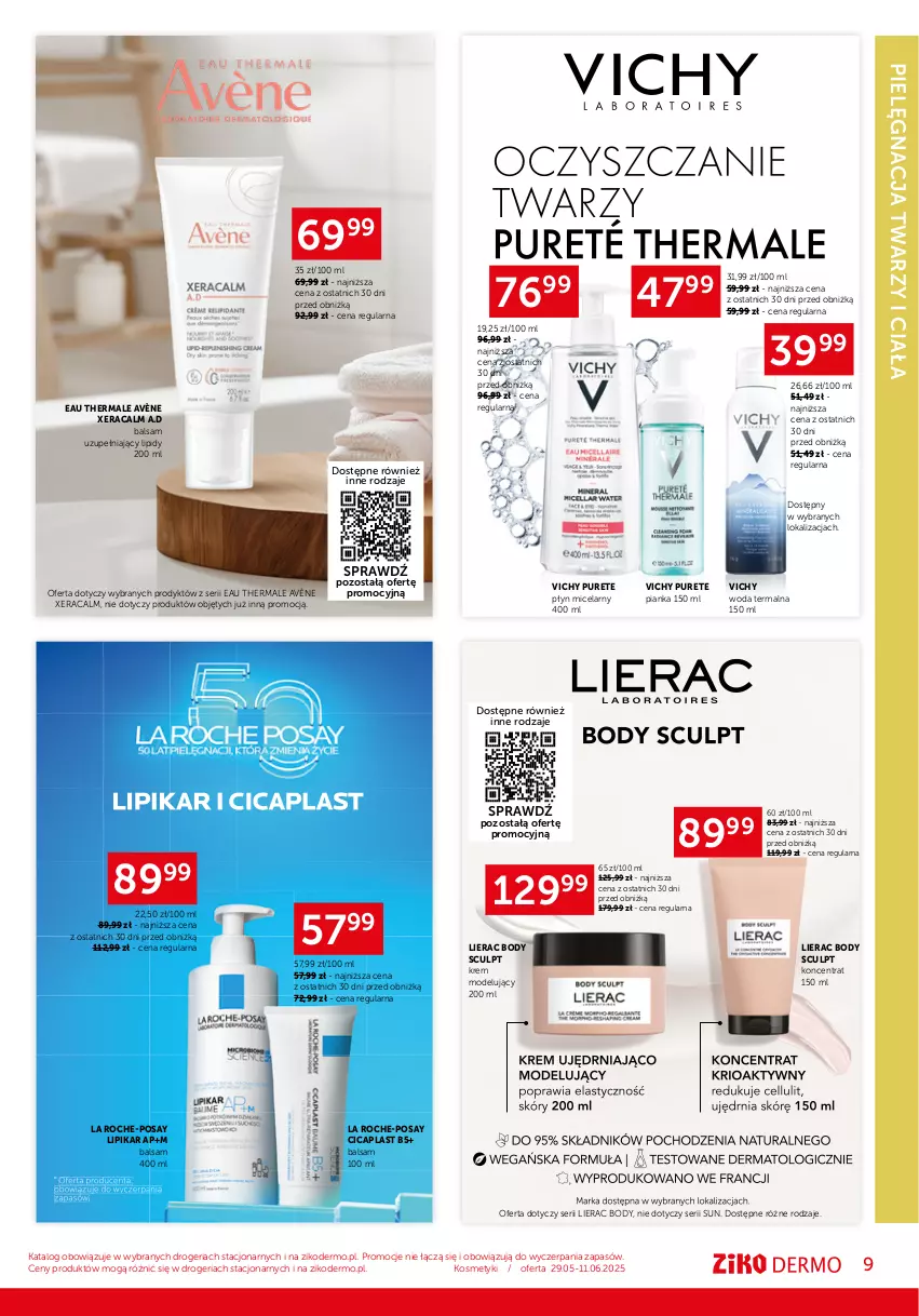 Gazetka promocyjna Ziko - Gazetka Ziko Dermo - ważna 29.05 do 11.06.2025 - strona 9 - produkty: Avène, Body, La Roche-Posay, Lierac, Lipikar, Płyn micelarny, Pur, Ser, Vichy, Woda, XeraCalm
