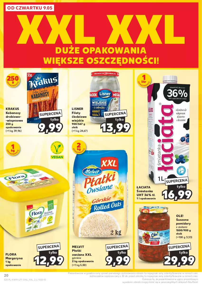 Gazetka promocyjna Kaufland - Gazetka tygodnia - ważna 09.05 do 15.05.2024 - strona 20 - produkty: Flora, Kabanos, Krakus, Lisner, Margaryna, Melvit, Ole!, Płatki owsiane, Pomidory, Rama, Sok, Suszone pomidory