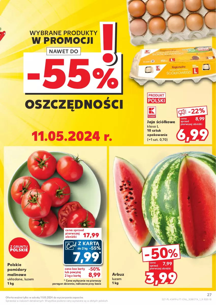 Gazetka promocyjna Kaufland - Gazetka tygodnia - ważna 09.05 do 15.05.2024 - strona 27 - produkty: Arbuz, Grunt, Jaja, Pomidory