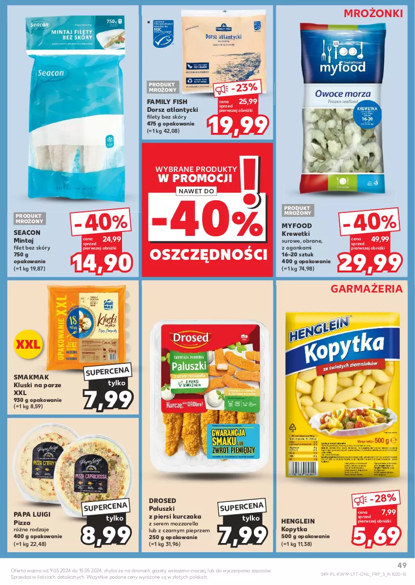 Gazetka promocyjna Kaufland - Gazetka tygodnia - ważna 09.05 do 15.05.2024 - strona 49 - produkty: Dorsz, Fa, Kluski na parze, Kopytka, Krewetki, Kurczak, Mintaj, Mozzarella, Pieprz, Pizza, Ser