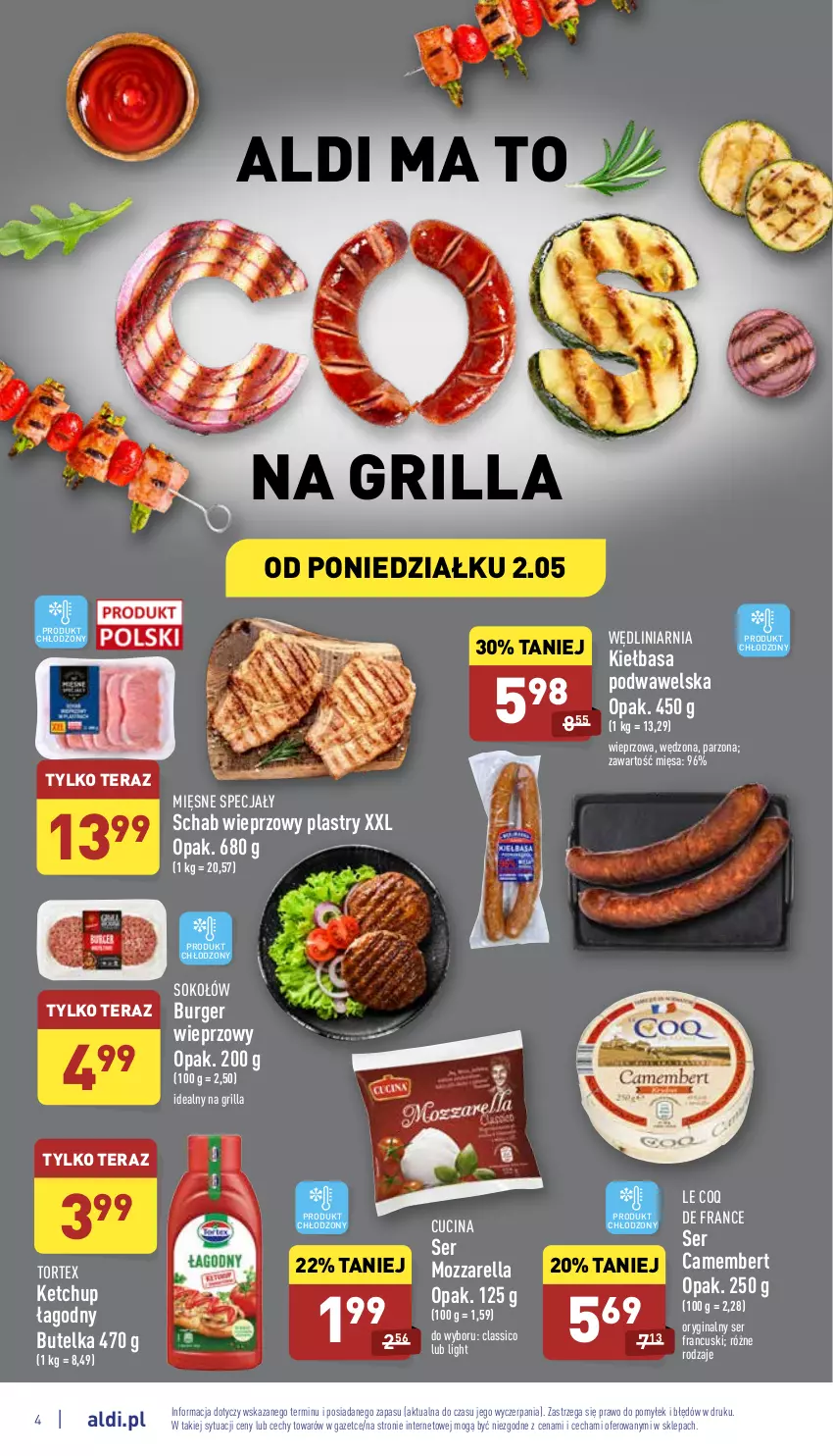 Gazetka promocyjna Aldi - Katalog spożywczy - ważna 02.05 do 07.05.2022 - strona 4 - produkty: Burger, Camembert, Gin, Grill, Ketchup, Kiełbasa, Kiełbasa podwawelska, Mięsne specjały, Mozzarella, Schab wieprzowy, Ser, Sok, Sokołów, Tera, Wawel